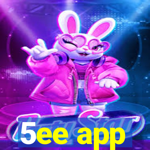 5ee app